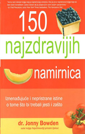 Hoću Knjigu - 150 Najzdravijih Namirnica